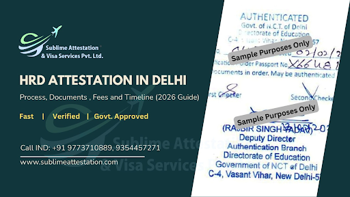 Delhi HRD Attestation – Complete Guide for Educational Certificate Authentication