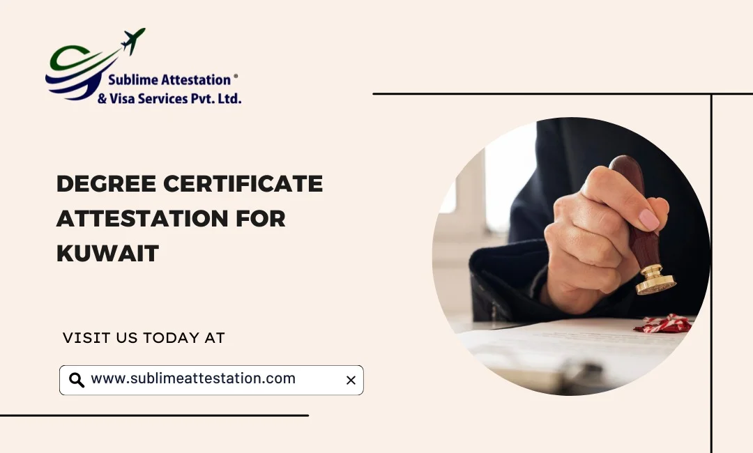 How to Get a Degree Certificate Attestation for Kuwait?