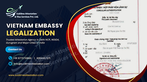 Vietnam Document Legalization Services for Work, Study & Business : Latest 2026 Guide